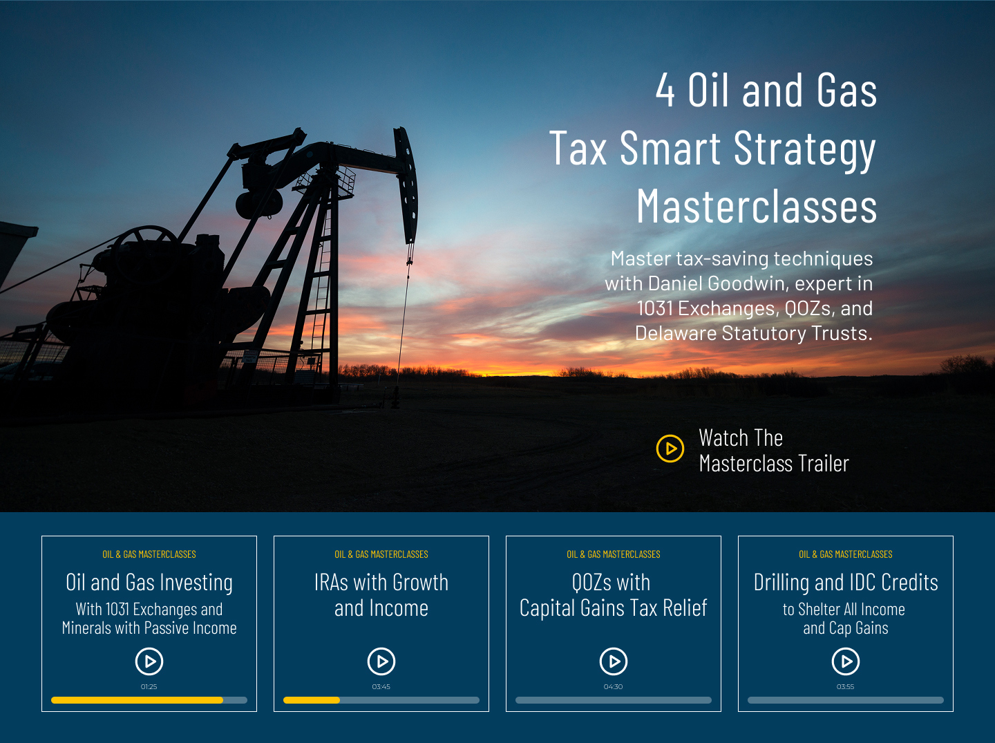Oil & Gas Tax-Smart Strategies Masterclasses with Daniel Goodwin of Provident 1031