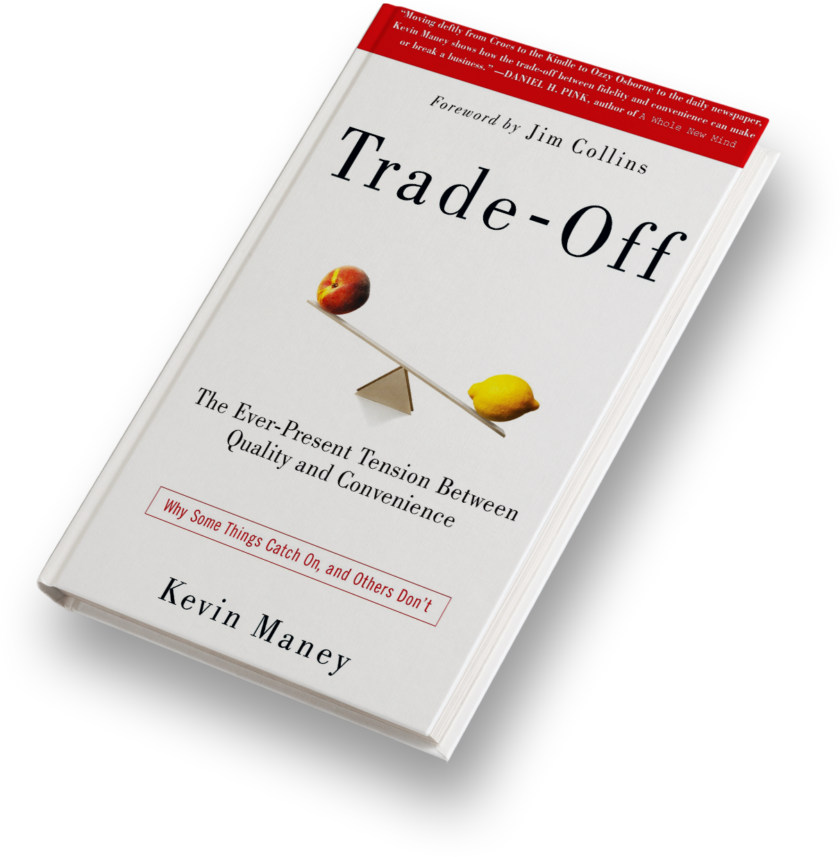 Trade-Off by Kevin Maney