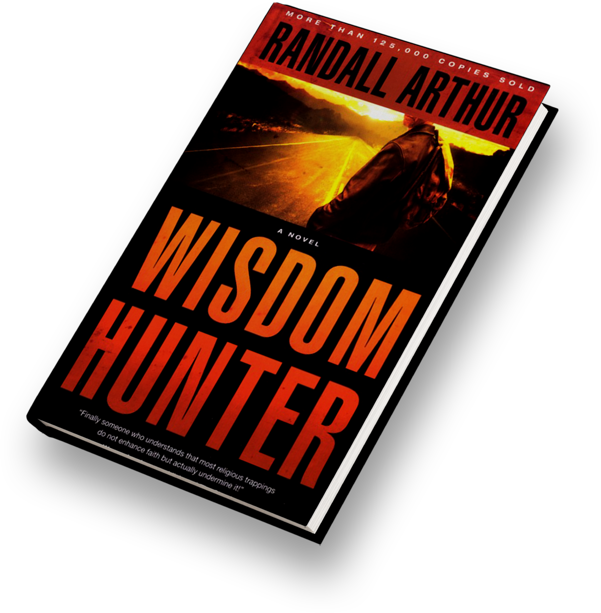 Wisdom Hunter - Randall Arthur