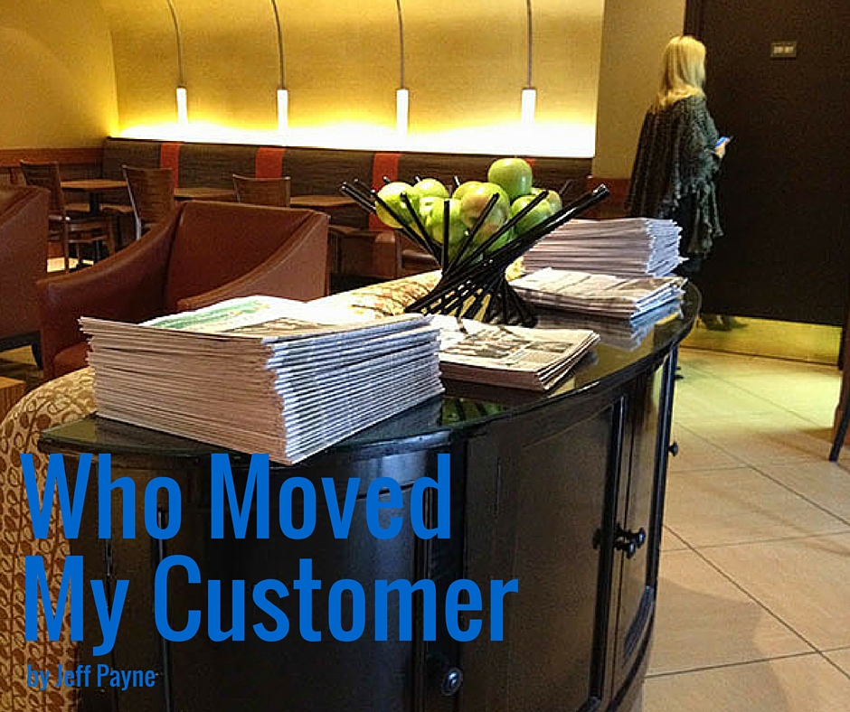 Who Moved My Customer | by Jeff Payne