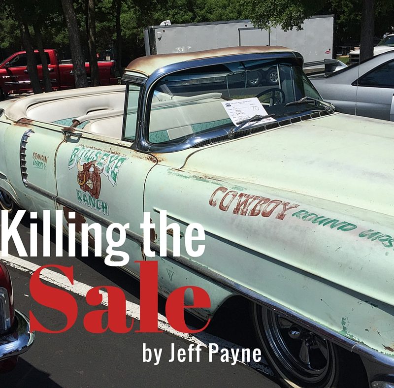 Killing the Sale | by Jeff Payne